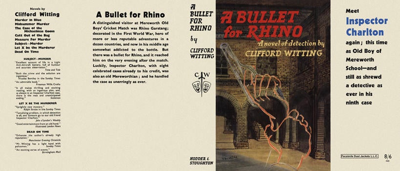 Item #3555 Bullet for Rhino, A. Clifford Witting.
