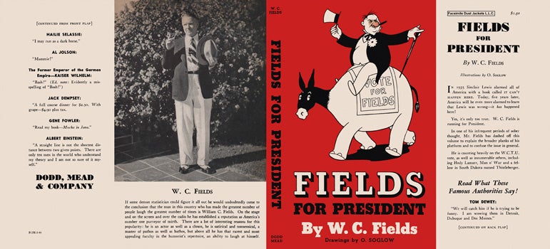 Item #35982 Fields for President. W. C. Fields, O. Soglow
