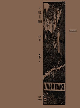 V. A. D. in France, A. Olive Dent.
