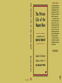 Private Life of the Master Race, The. Bertolt Brecht.