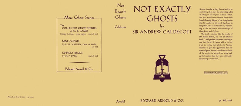 Item #3813 Not Exactly Ghosts. Sir Andrew Caldecott
