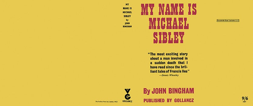Item #38337 My Name Is Michael Sibley. John Bingham