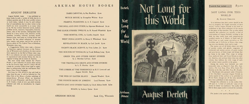 Item #3860 Not Long for This World. August Derleth
