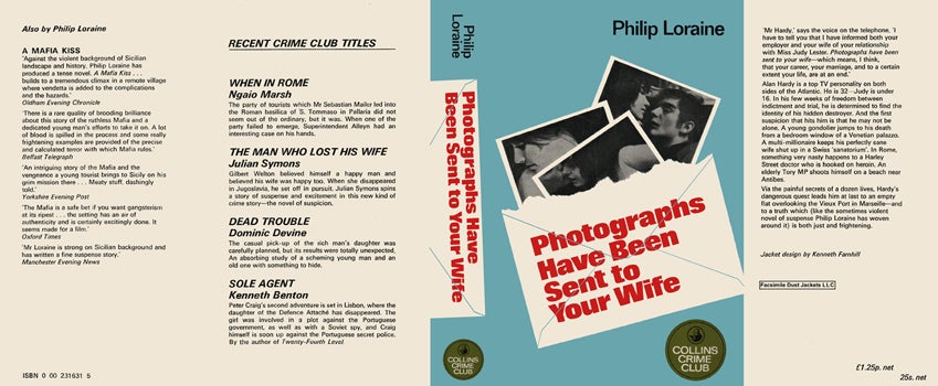 Item #39258 Photographs Have Been Sent to Your Wife. Philip Loraine