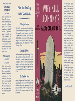 Why Kill Johnny? Harry Carmichael.