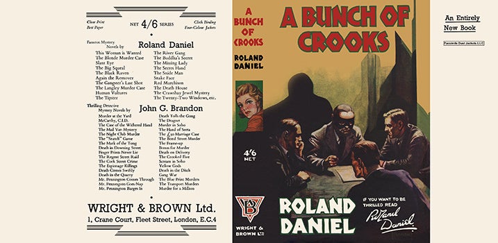 Item #40577 Bunch of Crooks, A. Roland Daniel
