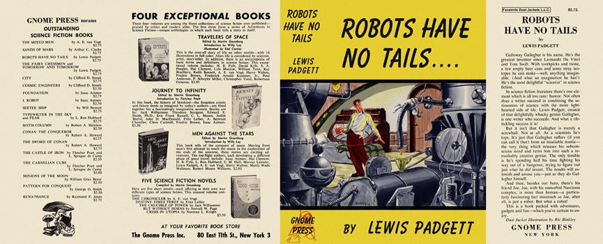 Item #4088 Robots Have No Tails. Lewis Padgett