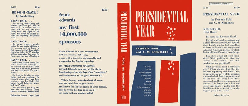 Item #4095 Presidential Year. Frederik Pohl, C. M. Kornbluth