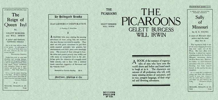 Item #410 Picaroons, The. Gelett Burgess, Will Irwin