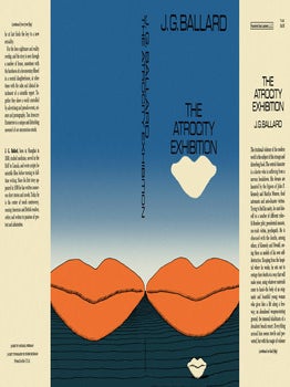 Atrocity Exhibition, The. J. G. Ballard.