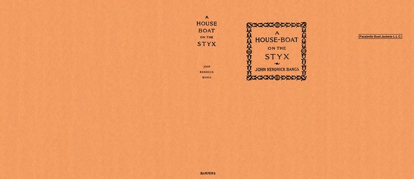 Item #4236 House-Boat on the Styx, A. John Kendrick Bangs