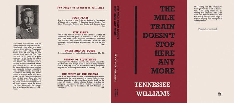 Item #42642 Milk Train Doesn't Stop Here Any More, The. Tennessee Williams.