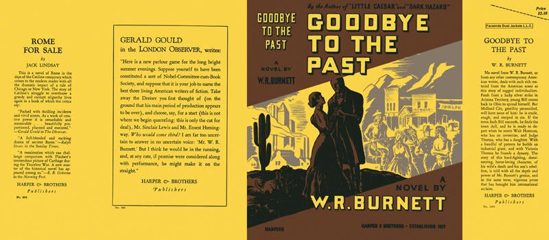 Item #4290 Goodbye to the Past. W. R. Burnett