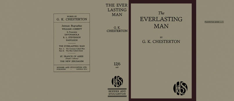 Item #4328 Everlasting Man, The. G. K. Chesterton.