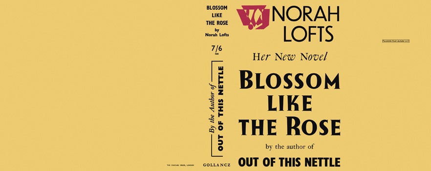 Item #44831 Blossom Like the Rose. Norah Lofts