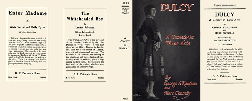 Item #4630 Dulcy, A Comedy in Three Acts. George S. Kaufman, Marc Connelly