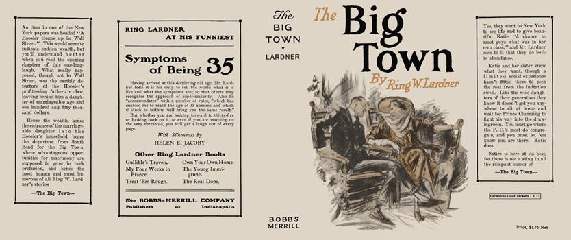 Item #4647 Big Town, The. Ring W. Lardner