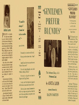 Gentlemen Prefer Blondes. Anita Loos, Ralph Barton.