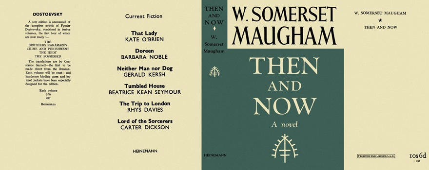 Item #4752 Then and Now. W. Somerset Maugham