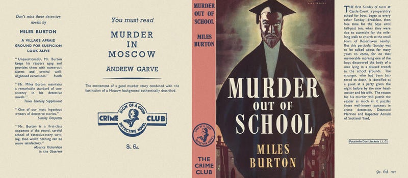 Item #481 Murder Out of School. Miles Burton