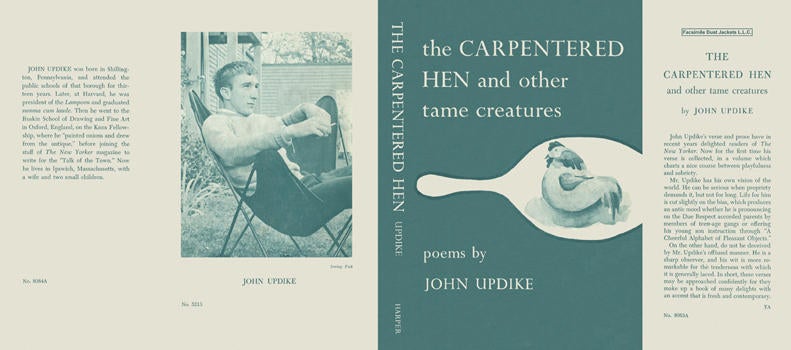Item #5051 Carpentered Hen and Other Tame Creatures, The. John Updike.