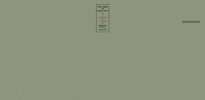 Item #50663 Works of Mark Twain, The Definitive Edition, The - Volume 14, A Connecticut Yankee....