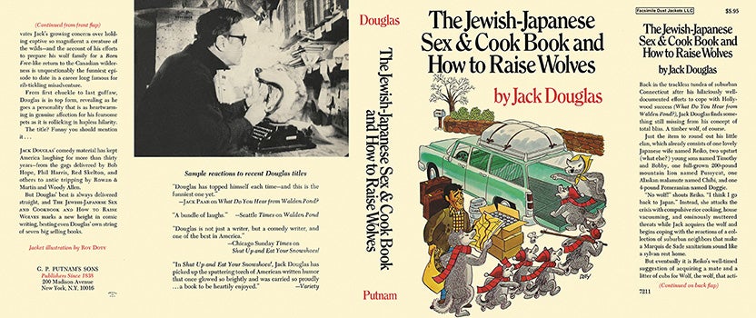 Item #51017 Jewish-Japanese Sex & Cook Book and How to Raise Wolves, The. Jack Douglas