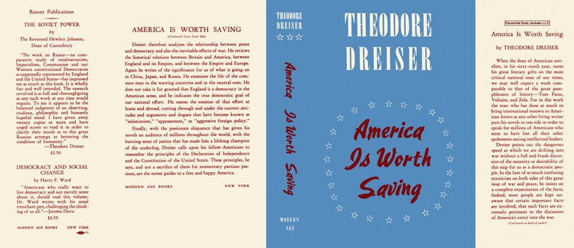 Item #51600 America Is Worth Saving. Theodore Dreiser