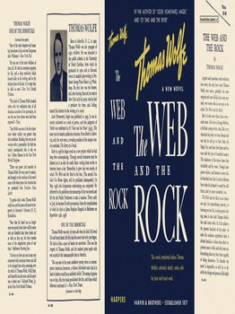 Web and the Rock, The. Thomas Wolfe.