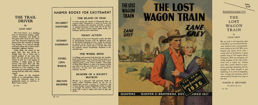 Item #5388 Lost Wagon Train, The. Zane Grey