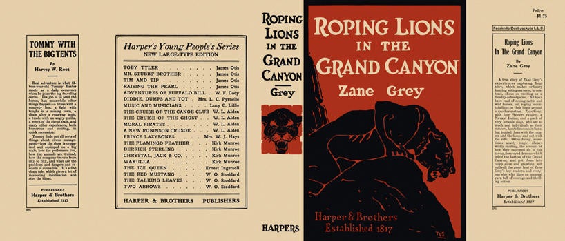 Item #5401 Roping Lions in the Grand Canyon. Zane Grey