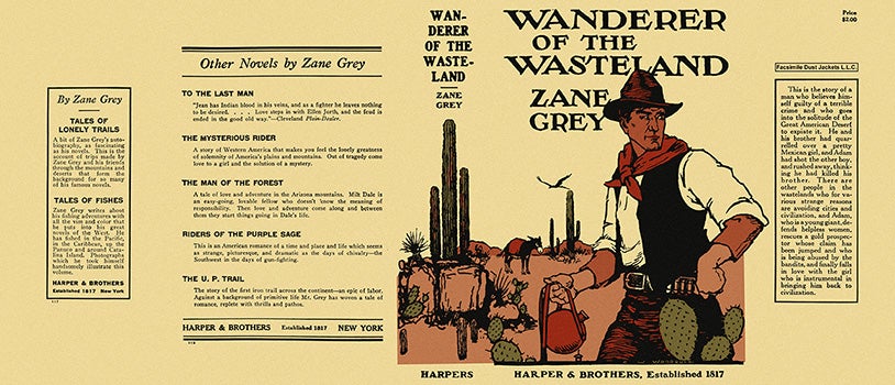 Item #5418 Wanderer of the Wasteland. Zane Grey