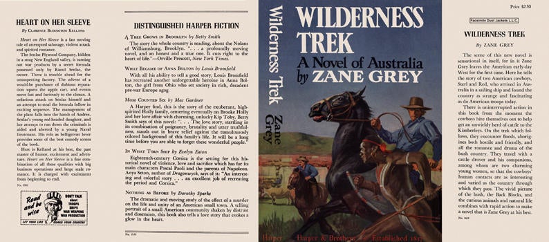 Item #5422 Wilderness Trek, A Novel of Australia. Zane Grey