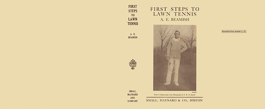 Item #5497 First Steps to Lawn Tennis. A. E. Beamish