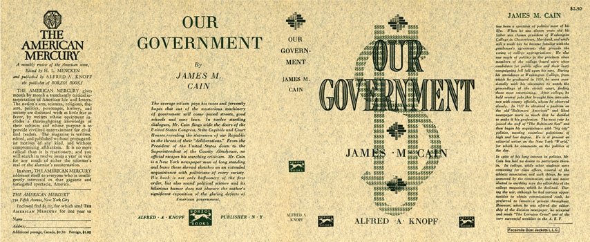 Item #5513 Our Government. James M. Cain