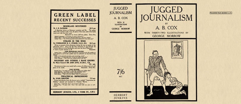 Item #5518 Jugged Journalism. A. B. Cox, George Morrow