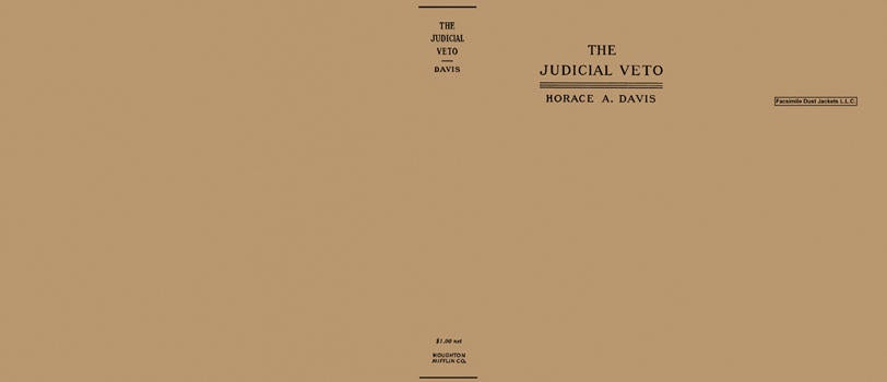 Item #5522 Judicial Veto, The. Horace A. Davis.