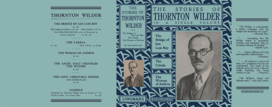 Item #55251 Stories of Thornton Wilder in a Single Volume, The. Thornton Wilder