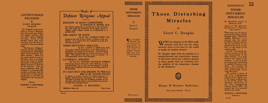 Item #5528 Those Disturbing Miracles. Lloyd C. Douglas.