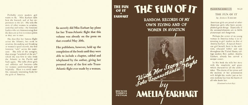 Item #5535 Fun Of It, Random Records of My Own Flying and of Women in Aviation, The. Amelia Earhart