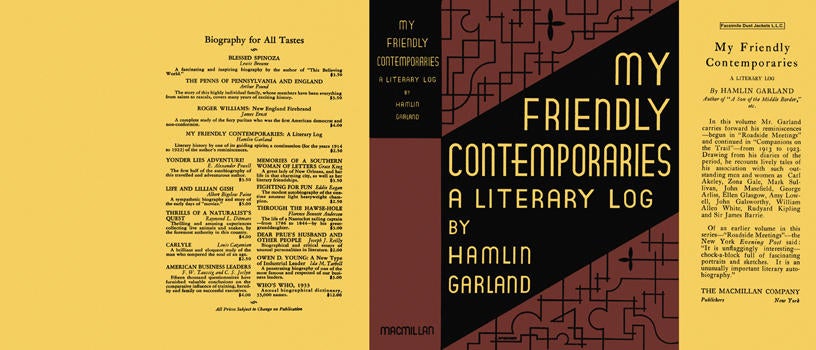 Item #5554 My Friendly Contemporaries, A Literary Log. Hamlin Garland