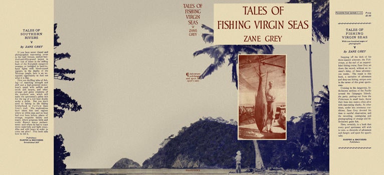 Item #5568 Tales of Fishing Virgin Seas. Zane Grey