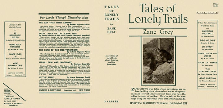 Item #5571 Tales of Lonely Trails. Zane Grey