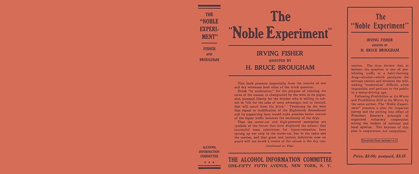 Item #55955 "Noble Experiment," The. Irving Fisher, H. Bruce Brougham