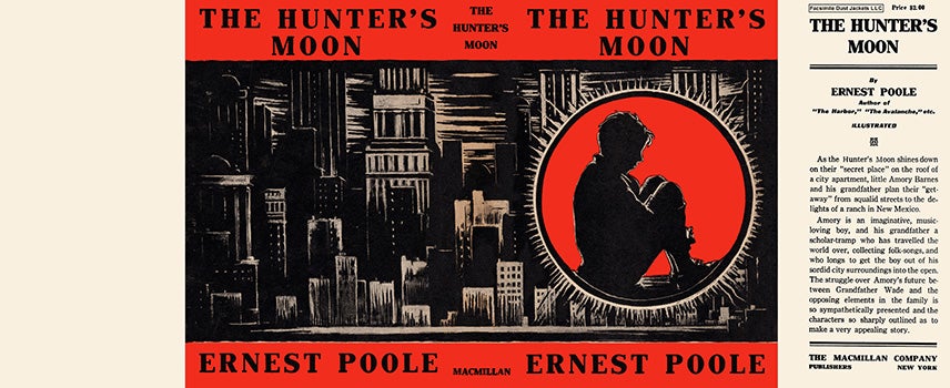 Item #56047 Hunter's Moon, The. Ernest Poole.