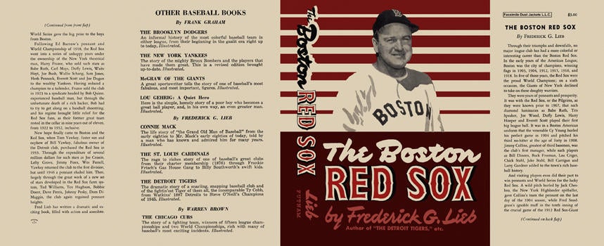 Item #5628 Boston Red Sox, The. Frederick G. Lieb