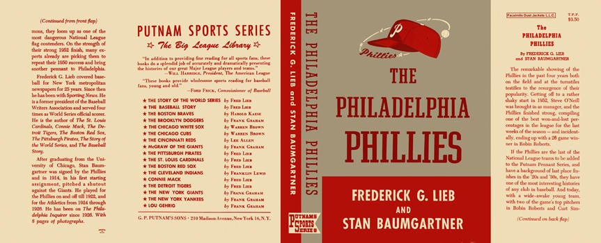 Item #5631 Philadelphia Phillies, The. Frederick G. Lieb, Stan Baumgartner