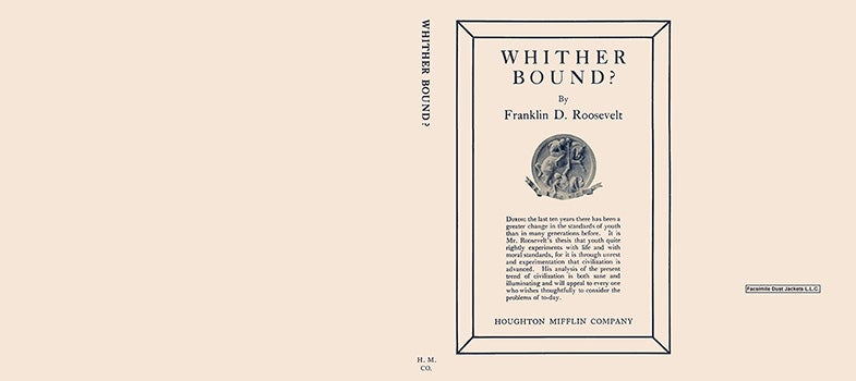 Item #57116 Whither Bound? Franklin D. Roosevelt.