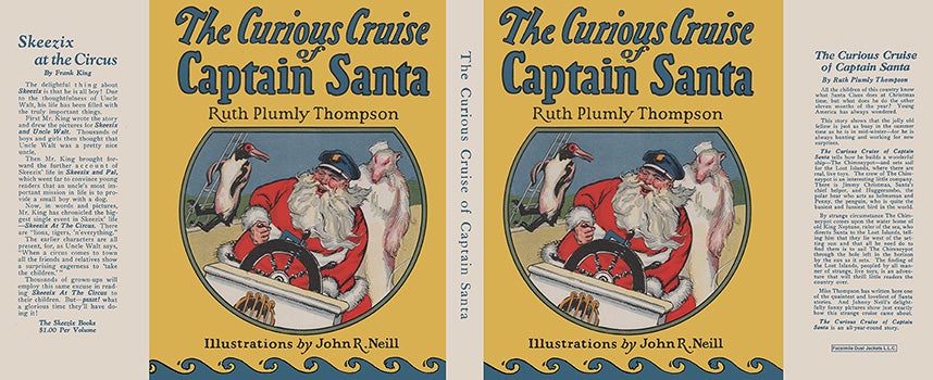 Item #57193 Curious Cruise of Captain Santa, The. Ruth Plumly Thompson, John R. Neill.