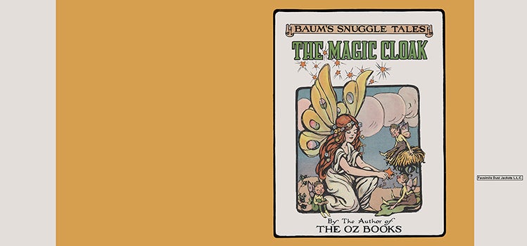 Item #57257 Baum's Snuggle Tales, The Magic Cloak. L. Frank Baum, John R. Neill
